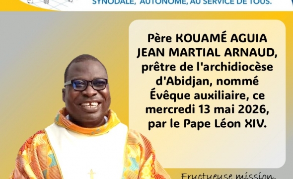 Monsieur l'Abbé Jean-Martial Arnaud Aguia KOUAME nommé Évêque Auxiliaire d'Abidjan